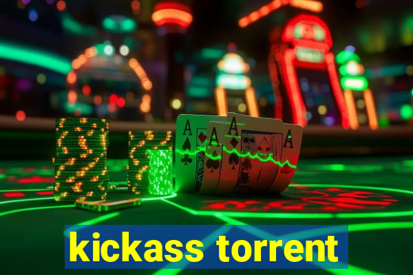 kickass torrent